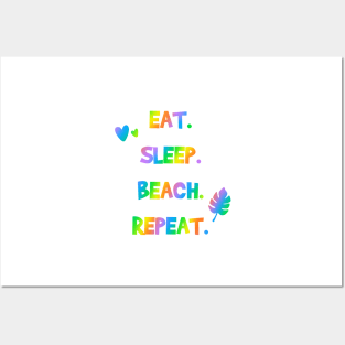 Eat. Sleep. Beach. Repeat. Posters and Art